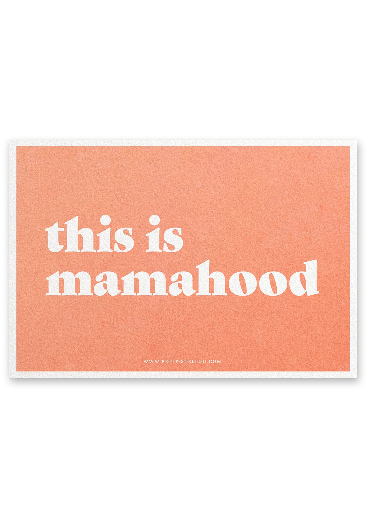 Grusskarte mit Aufdruck This is Mamahood